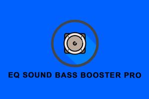 EQ Sound Bass Booster Pro ポスター