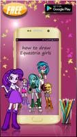 How Ho Draw Equestria Girls постер