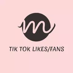 Likes/Fans For Tik Tok