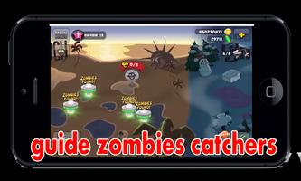 Guide-zombie catchers تصوير الشاشة 3