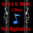 Lyrics Music J. Moss APK