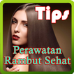Tips Perawatan Rambut Sehat