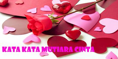 Kata Kata Mutiara Cinta capture d'écran 1