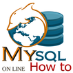 MySQL How To