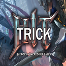 Trick HeroesOf Incredibletales APK