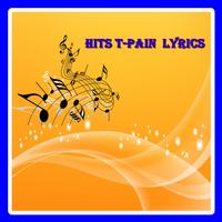 Hits T Pain lyrics plakat