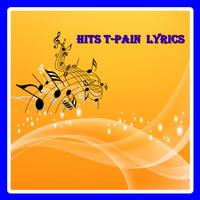 Hits T Pain lyrics poster