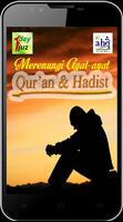 Merenungi Ayat Quran & Hadist poster