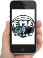 EME TU RADIO poster