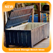 Cool Deck Storage Bench Ideas