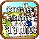 Canciones Cristianas para Niños Gratis en Español APK