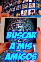 Buscar a Mis Amigos Guía Tutorial โปสเตอร์