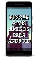 Buscar a Mis Amigos Guía Tutorial ภาพหน้าจอ 1