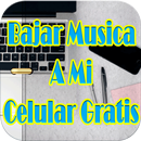 Bajar Música a mi Celular Gratis Guia Fast Facil APK