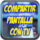 Compartir Pantalla con TV Gratis Tutorial Zeichen