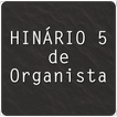 Hinário Virtual nº 5 de Organista - CCB