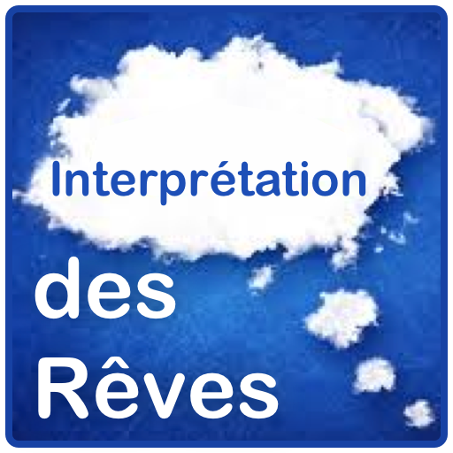 Dreams interpretation - Reves