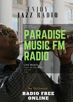 Poster Paradise Music FM Radio ONLINE FREE APP RADIO