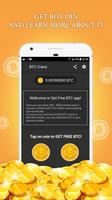 Bitcoin Faucets - Bitcoin Earning Apps, Free BTC poster