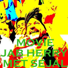 Moive-Jab Harry met Sejal ikon