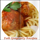 Full Spaghetty Recipes Quick & Yummy APK