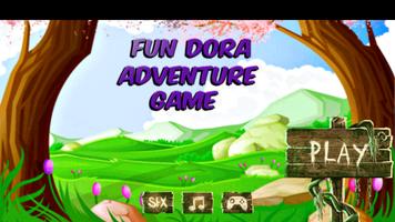 Fun Dora Adventure Game پوسٹر