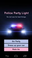 Police Party Lights پوسٹر