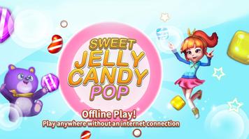 Sweet Jelly Candy Pop poster