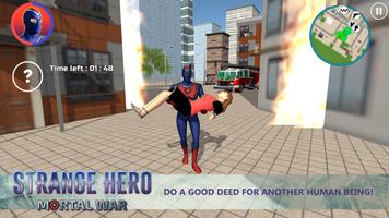 Strange Hero: Mortal War تصوير الشاشة 2