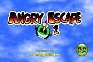 Angry Escape Birds 2 Cartaz