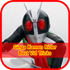 Ginga Kamen Rider Best Vid Tricks ícone