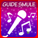 Guide for Smule Karaoke Sing APK