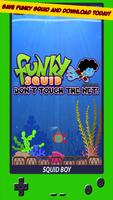 Funky Squid Dont Touch The Net Affiche