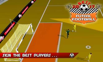 Best Futsal Football 2017 capture d'écran 2