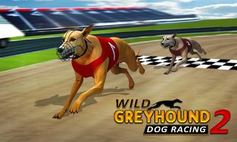 wilde Greyhound-Hunderennen 2 Plakat