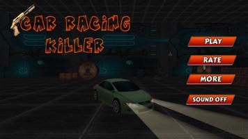 Death Car Racing:Enemy Killer постер