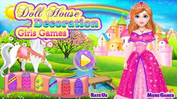 Doll House Decoration Girls Games poster