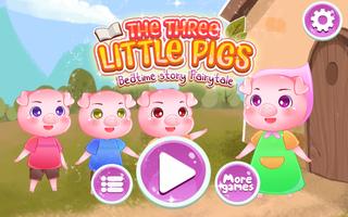 The Three Little Pigs, Bedtime Story Fairytale পোস্টার