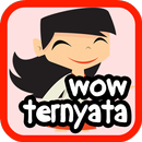 Wow Ternyata APK