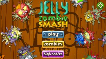 Jelly Zombie Smash Affiche