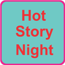 Hot Story Night aplikacja