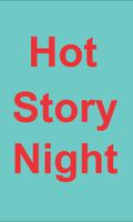 Hot Story Night الملصق