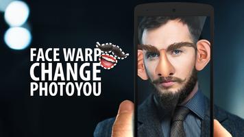 Face Warp Change Photo You 포스터