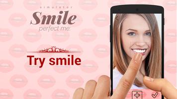 Perfect me: smile poster