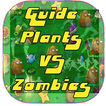 Guide For Plants vs Zombies