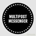 Multipost Messenger