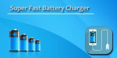 Super Fast Battery Charger Affiche