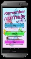 Remember the Flutterby Poster