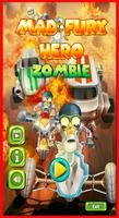 Zombie Mad Fury Super Hero screenshot 1