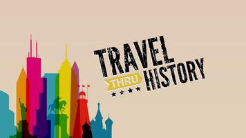 Travel Thru History poster